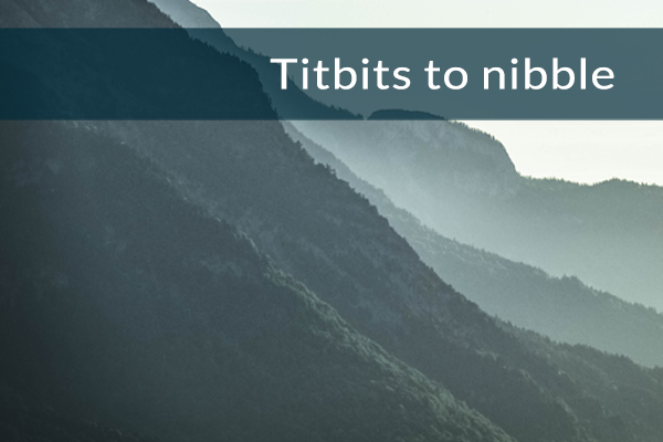 Titbits to nibble
